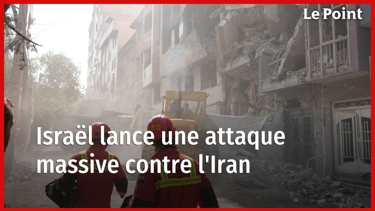 Israël déclenche une attaque massive contre l’Iran : des cibles militaires et nucléaires visées